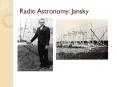 Radio Astronomy: Jansky PowerPoint PPT Presentation