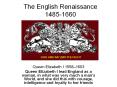 The English Renaissance 1485-1660 PowerPoint PPT Presentation