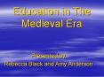 Education in The Medieval Era PowerPoint PPT Presentation
