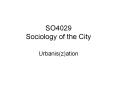 SO4029 Sociology of the City PowerPoint PPT Presentation
