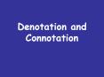 Denotation and Connotation PowerPoint PPT Presentation