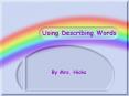 Using Describing Words PowerPoint PPT Presentation