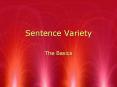 Sentence Variety PowerPoint PPT Presentation