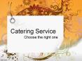 Catering Service - Choose the right one PowerPoint PPT Presentation