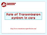 Role of Transmission system in cars