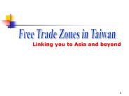 Free Trade Zones in Taiwan