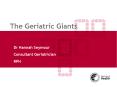 The Geriatric Giants PowerPoint PPT Presentation