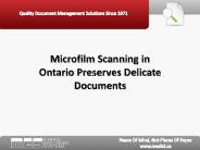 Microfilm Scanning in Ontario Preserves Delicate Documents