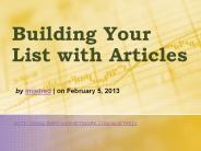 Building Your List with Articles