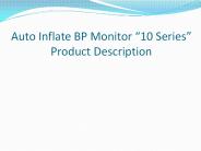 Auto Inflate BP Monitor “10 Series”