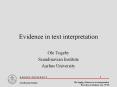 Evidence in text interpretation PowerPoint PPT Presentation