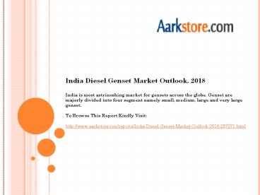 India Diesel Genset Market Outlook, 2018