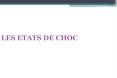 LES ETATS DE CHOC PowerPoint PPT Presentation