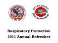 Respiratory Protection PowerPoint PPT Presentation