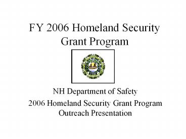 FY 2006 Homeland Security Grant Program