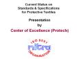 Current Status on Standards & Specifications for Protective Textiles PowerPoint PPT Presentation