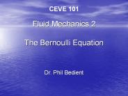 Fluid Mechanics 2  The Bernoulli Equation