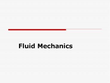 Fluid Mechanics