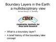 Boundary Layers in the Earth: a multidisciplinary view Michael Manga, UC Berkeley PowerPoint PPT Presentation