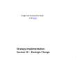 Strategy Implementation Session 10 – Strategic Change PowerPoint PPT Presentation