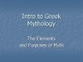 Intro to Greek Mythology PowerPoint PPT Presentation
