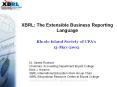 XBRL: The Extensible Business Reporting Language PowerPoint PPT Presentation