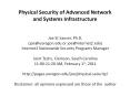 Physical Security of Advanced Network and Systems Infrastructure
