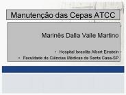 Manutenзгo das Cepas ATCC