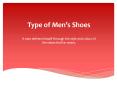 Type of Men's Shoes PowerPoint PPT Presentation