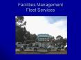 Facilities Management Fleet Services PowerPoint PPT Presentation