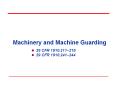 Machinery and Machine Guarding PowerPoint PPT Presentation
