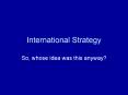 International Strategy PowerPoint PPT Presentation