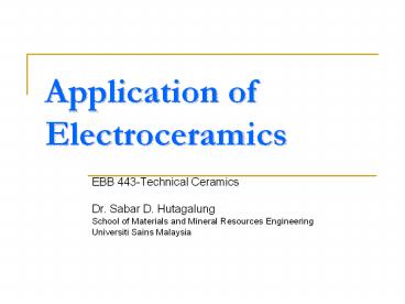Application of Electroceramics