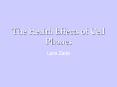 The Health Effects of Cell Phones PowerPoint PPT Presentation