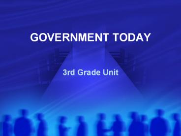 GOVERNMENT TODAY