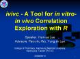 ivivc - A Tool for in vitro- in vivo Correlation Exploration with R PowerPoint PPT Presentation