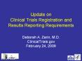 Update on Clinical Trials Registration and Results Reporting Requirements PowerPoint PPT Presentation