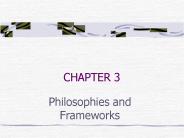 Philosophies and Frameworks