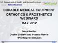 DURABLE MEDICAL EQUIPMENT PowerPoint PPT Presentation