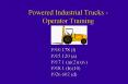 Powered Industrial Trucks - Operator Training PowerPoint PPT Presentation