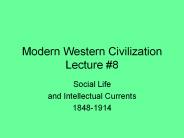Modern Western Civilization Lecture 8