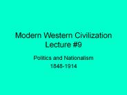 Modern Western Civilization Lecture 9