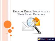 Email Examiner