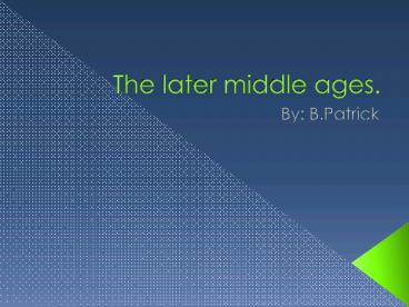 the later middle ages