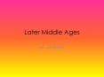 later middle ages PowerPoint PPT Presentation