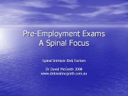 Pre-Employment Exams A Spinal Focus