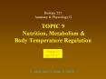 TOPIC 9 Nutrition, Metabolism & Body Temperature Regulation PowerPoint PPT Presentation