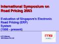 The Electronic Road  Pricing System PowerPoint PPT Presentation