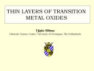 THIN LAYERS OF TRANSITION METAL OXIDES