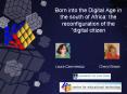 Born into the Digital Age in the south of Africa: the reconfiguration of the digital citizen PowerPoint PPT Presentation